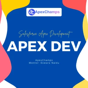 Salesforce Development – Apex